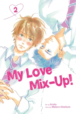 Book cover for My Love Mix-Up!, Vol. 2