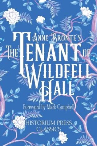 Cover of The Tenant of Wildfell Hall (Historium Press Classics)