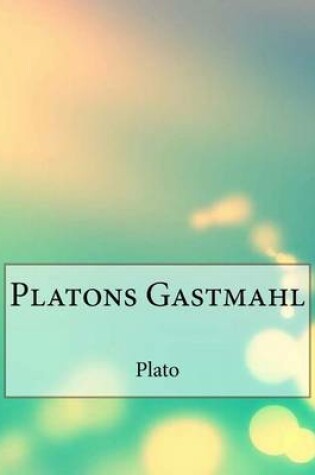 Cover of Platons Gastmahl