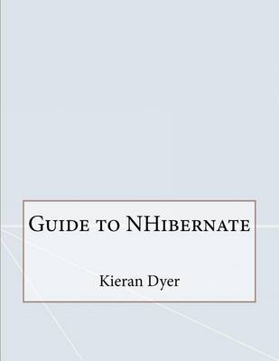 Book cover for Guide to Nhibernate