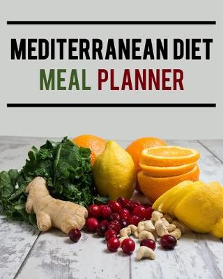 Book cover for Mediterranean Diet Meal Planner