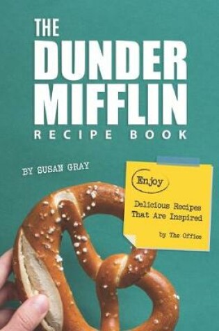 Cover of The Dunder Mifflin Recipe Book