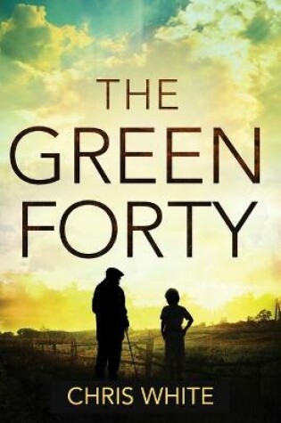 Cover of The Green Forty