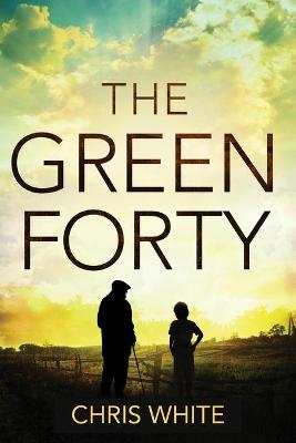 Book cover for The Green Forty