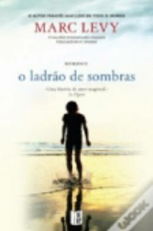 Cover of O ladrao de sombras