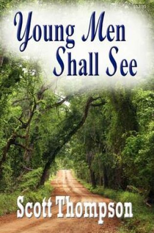 Cover of Young Men Shall See