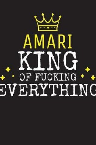 Cover of AMARI - King Of Fucking Everything