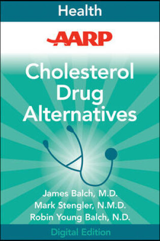 Cover of AARP Cholesterol Drug Alternatives