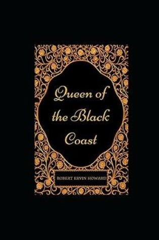 Cover of Queen of the Black Coast illustrated