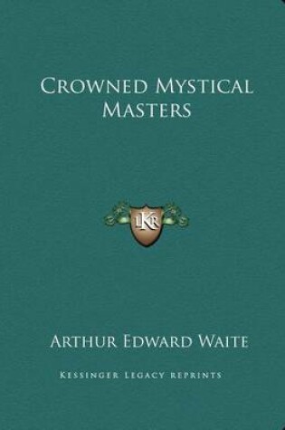 Cover of Crowned Mystical Masters