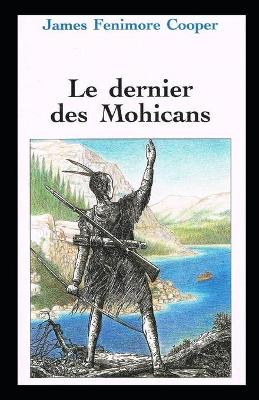 Book cover for Le Dernier des Mohicans Annoté
