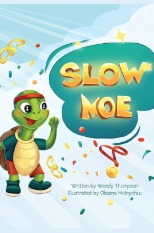 Cover of Slow Moe