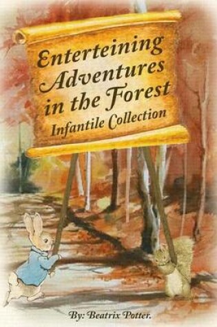 Cover of Enterteining Adventures In The Forest