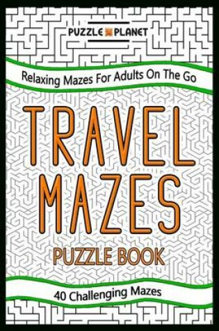 Cover of Travel Mazes