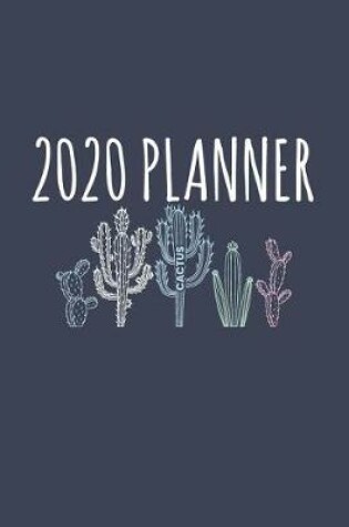 Cover of Cactus 2020 Planner