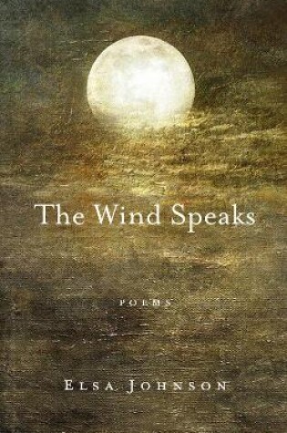 Cover of The Wind Speaks