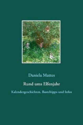 Cover of Rund ums Elfenjahr