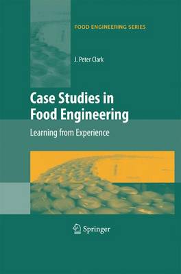 Cover of Case Studies in Food Engineering