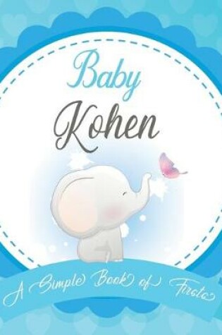 Cover of Baby Kohen A Simple Book of Firsts