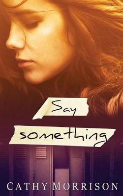 Book cover for Say Something