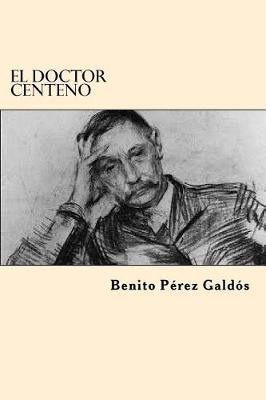 Book cover for El Doctor Centeno (Spanish Edition)