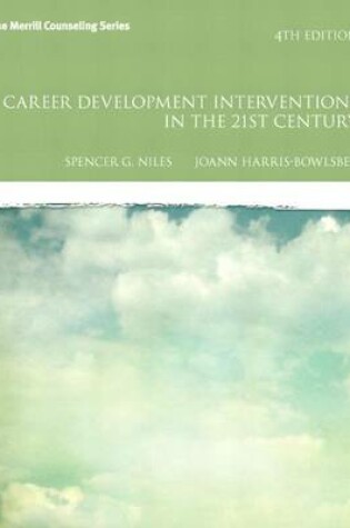 Cover of Career Development Interventions in the 21st Century, Student Value Edition