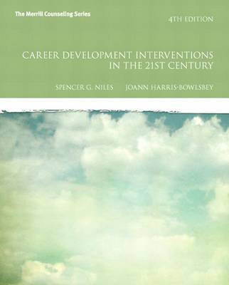 Book cover for Career Development Interventions in the 21st Century, Student Value Edition