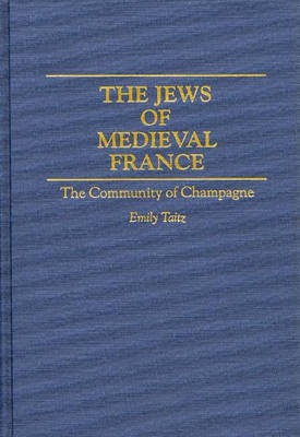 Book cover for The Jews of Medieval France