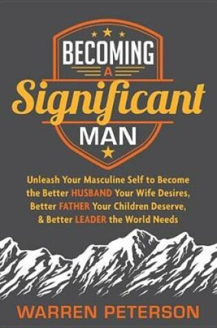 Cover of Becoming a Significant Man