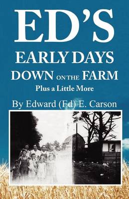 Book cover for Ed's Early Days Down on the Farm