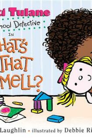 Cover of Mitzi Tulane, Preschool Detective in What's That Smell?