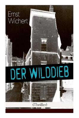 Book cover for Der Wilddieb (Thriller)