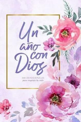 Cover of Un ano con Dios/A Year with God