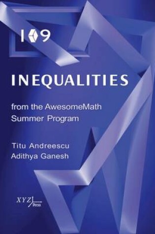 Cover of 109 Inequalities from the AwesomeMath Summer Program