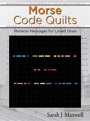 Book cover for Morse Code Quilts