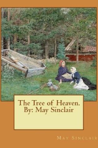 Cover of The Tree of Heaven. By