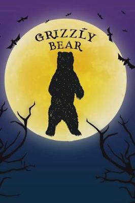 Book cover for Grizzly Bear Notebook Halloween Journal