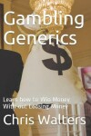 Book cover for Gambling Generics