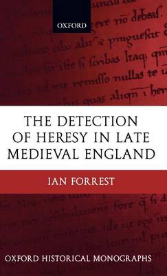 Cover of The Detection of Heresy in Late Medieval England