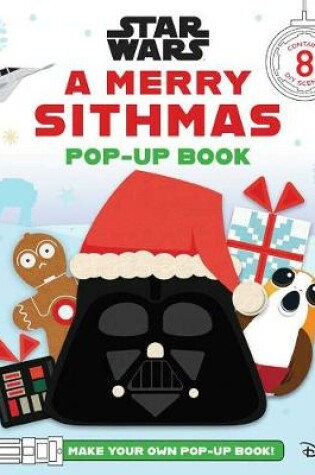 Cover of Star Wars: A Merry Sithmas Pop-Up Book