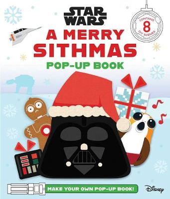 Book cover for Star Wars: A Merry Sithmas Pop-Up Book