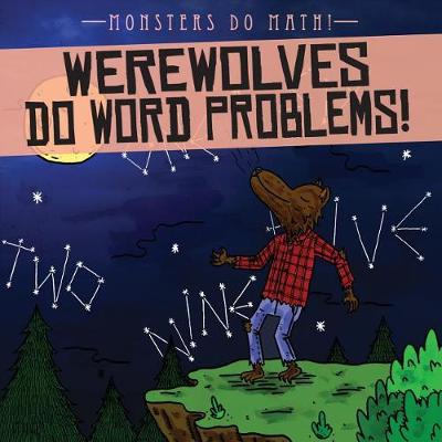Book cover for Werewolves Do Word Problems!
