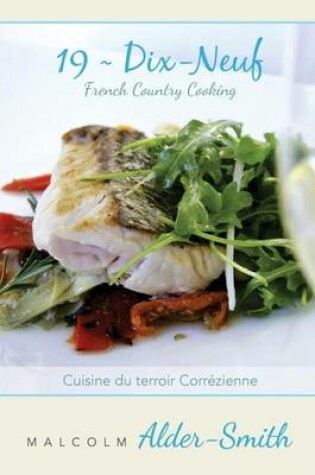 Cover of French Country Cooking 19 Dix-neuf