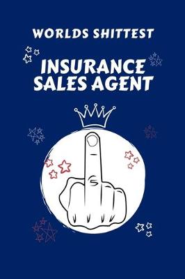 Book cover for Worlds Shittest Insurance Sales Agent