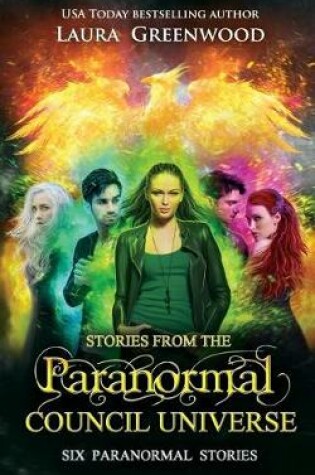 Cover of Stories From the Paranormal Council Universe