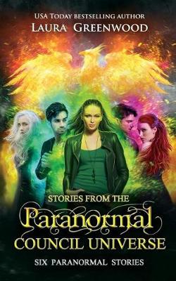 Cover of Stories From the Paranormal Council Universe