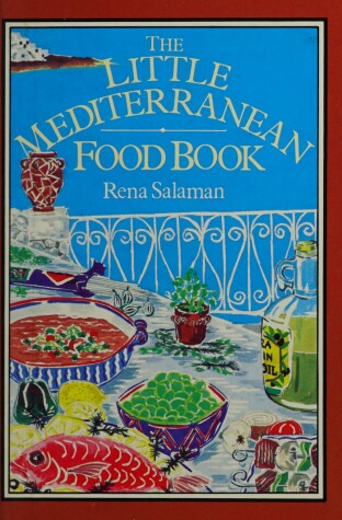 Book cover for The Little Mediterranean Food Book