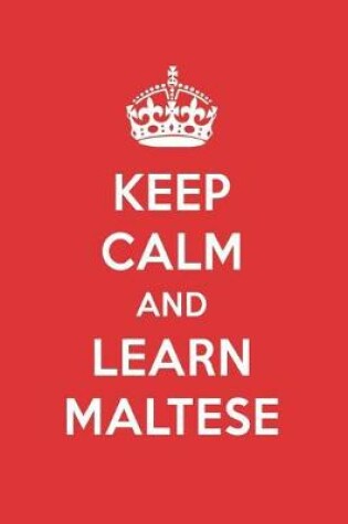 Cover of Keep Calm and Learn Maltese