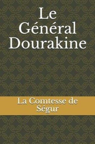 Cover of Le Général Dourakine