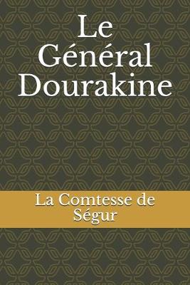 Book cover for Le Général Dourakine